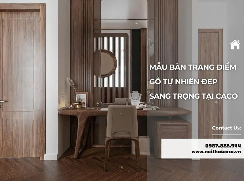 Bàn trang điểm gỗ tự nhiên