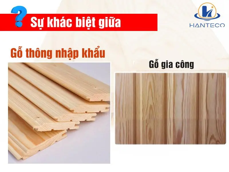 su khac biet giua go thong nhap khau va go gia cong